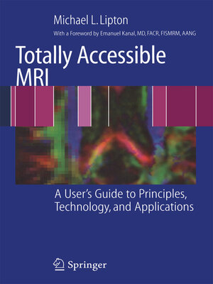cover image of Totally Accessible MRI